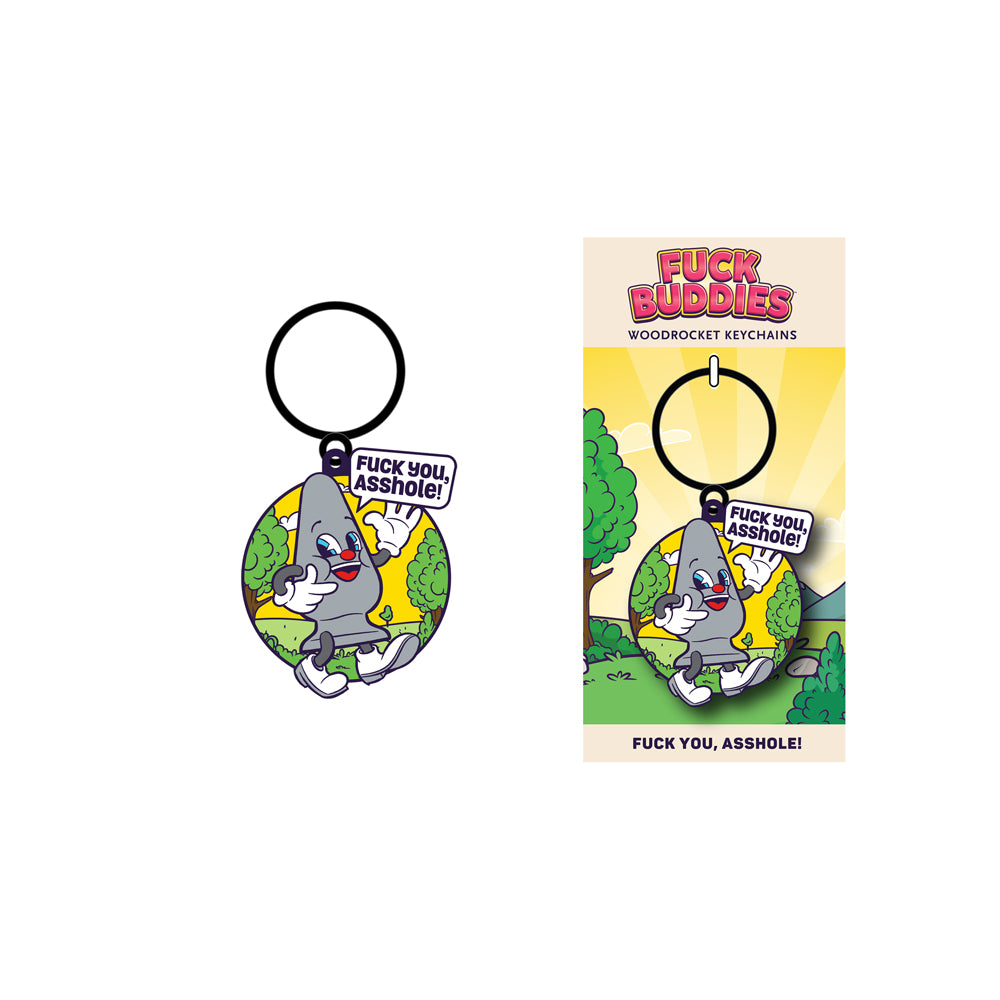Fuck Buddies Fuck You Asshole Keychain | 785571087093 | Available at EroticWarehouse.com