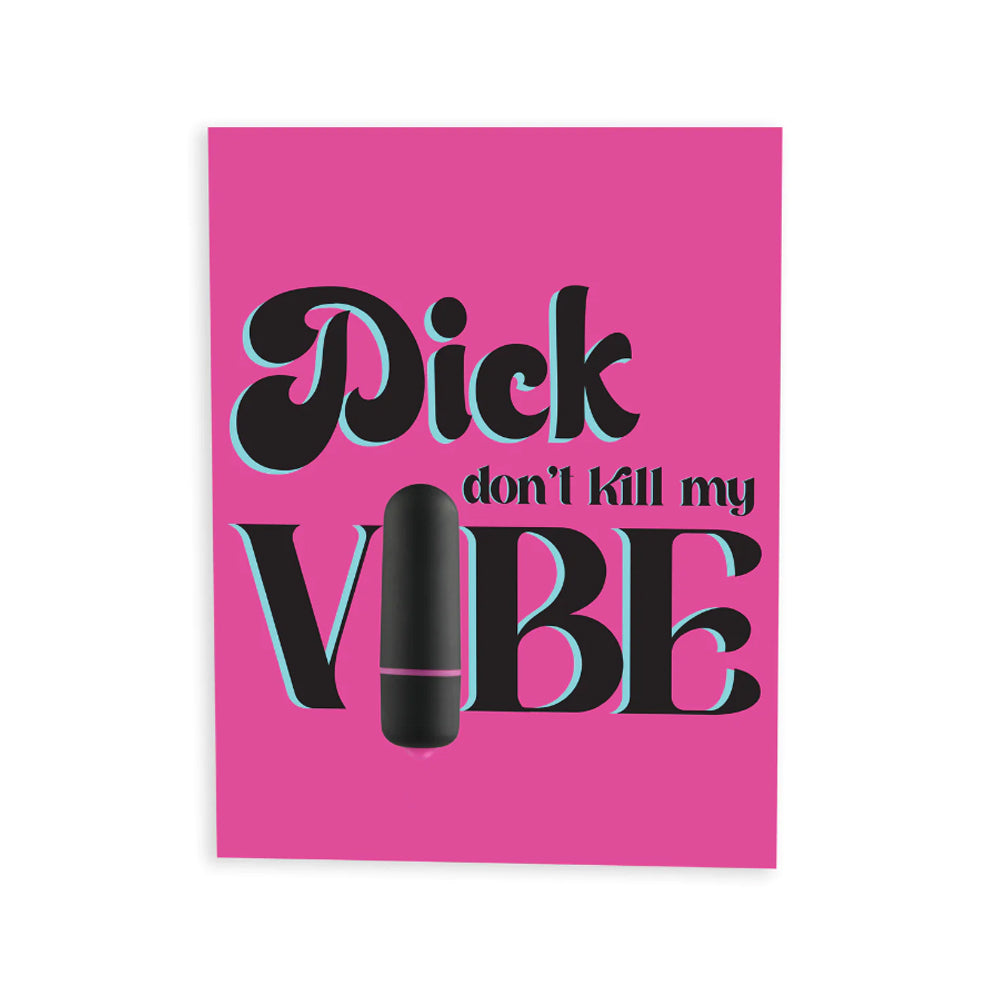 Dick Don't Kill My Vibe NaughtyVibes Greeting Card | 850054576422 | Available at EroticWarehouse.com