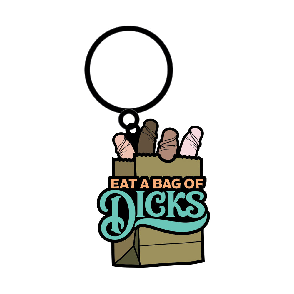 Eat A Bag Of Dicks Keychain | 785571086737 | Available at EroticWarehouse.com