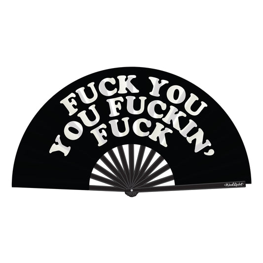 Fuck You You Fucking Fuck Fan | 785571087352 | Available at EroticWarehouse.com