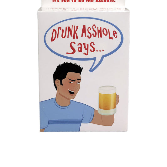 Drunk Asshole Says | 825156111017 | Available at EroticWarehouse.com