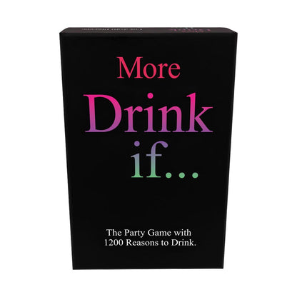 More Drink If... | 825156111222 | Available at EroticWarehouse.com