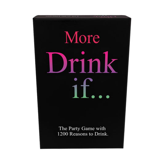 More Drink If... | 825156111222 | Available at EroticWarehouse.com