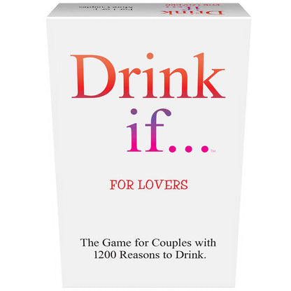 Drink If... For Lovers | 825156111581 | Available at EroticWarehouse.com