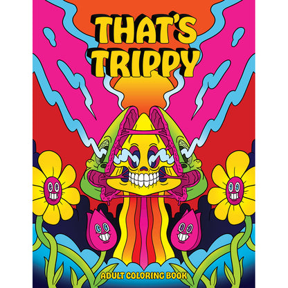 That's Trippy Coloring Book | 9781956562156 | Available at EroticWarehouse.com