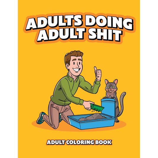 Adults Doing Adult Shit | 9781956562194 | Available at EroticWarehouse.com