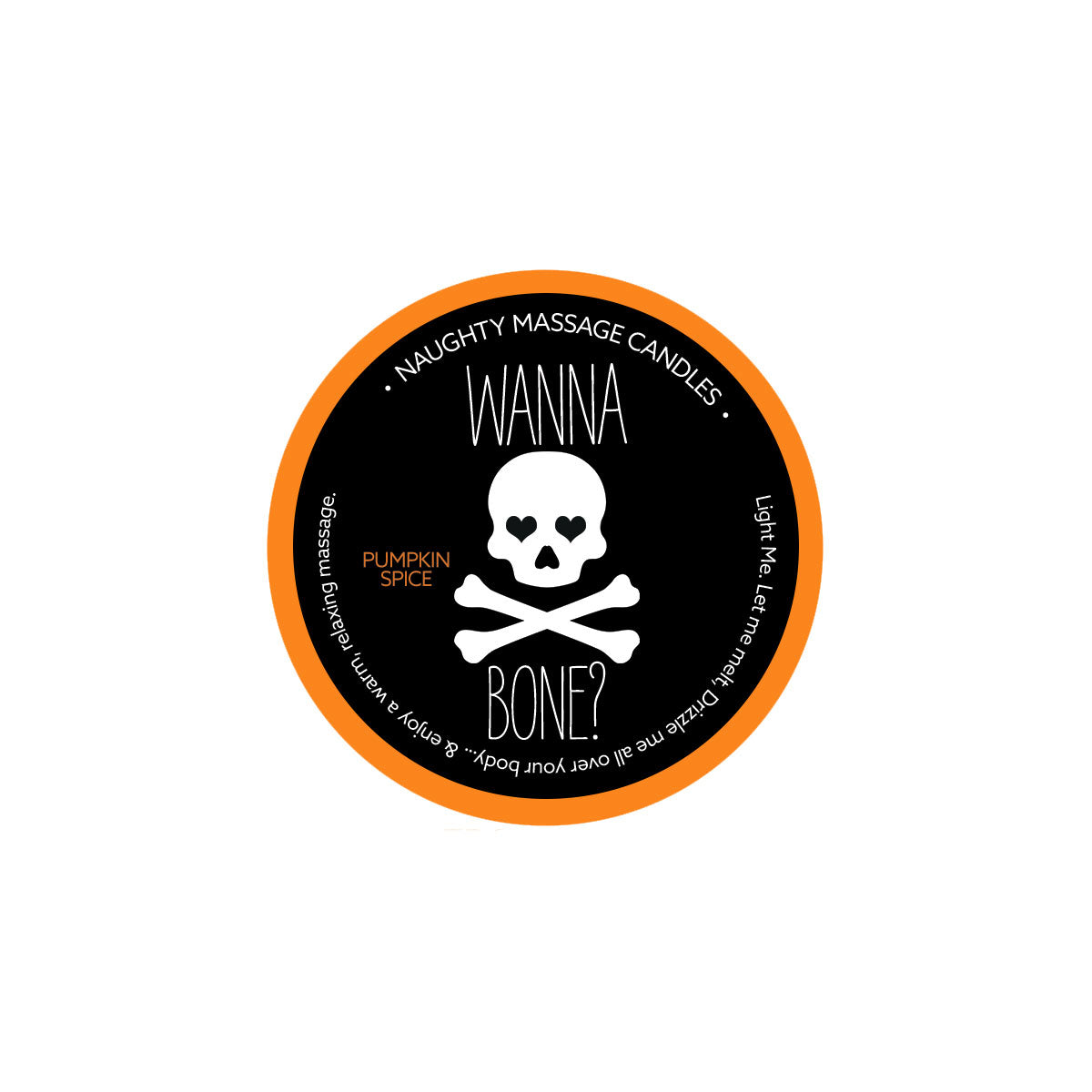 Naughty Massage Candle - Wanna Bone - Pumpkin Spice | 739122143080 | Available at EroticWarehouse.com