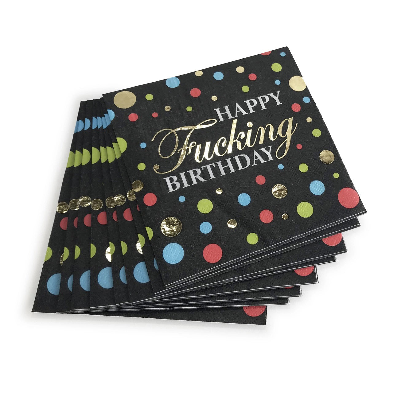 Happy Fucking Birthday Cocktail Napkins | 817717010518 | Available at EroticWarehouse.com