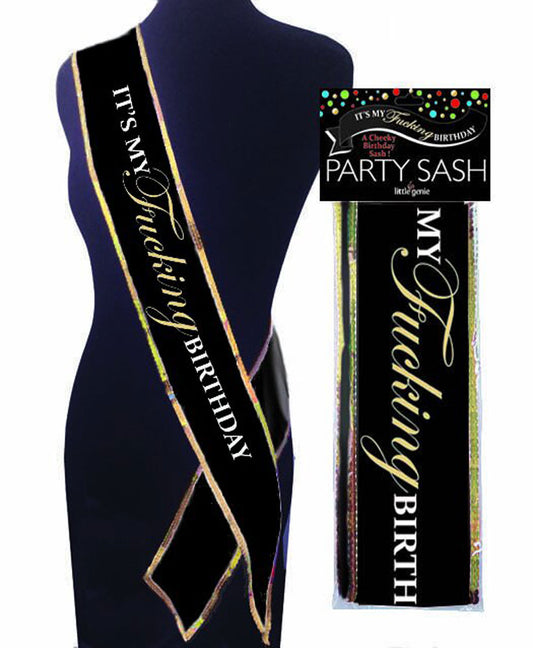 iT's My Fucking Birthday Sash - Black | 685634103329 | Available at EroticWarehouse.com